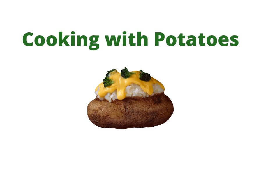 Cooking with Potatoes