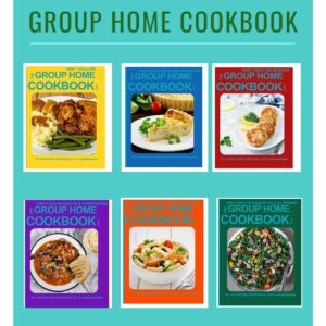 Group Home Cookbook series, 5th edition covers.